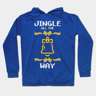 Christmas: Jingle all the way Hoodie